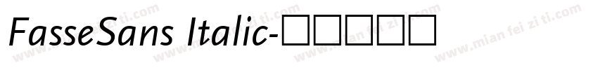 FasseSans Italic字体转换